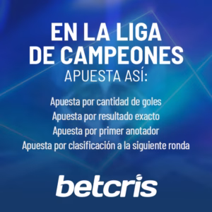 Betcris Panamá - Liga de Campeones de Europa